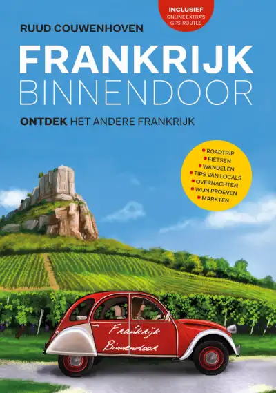 Frankrijk Binnendoor, ontdek het andere Frankrijk