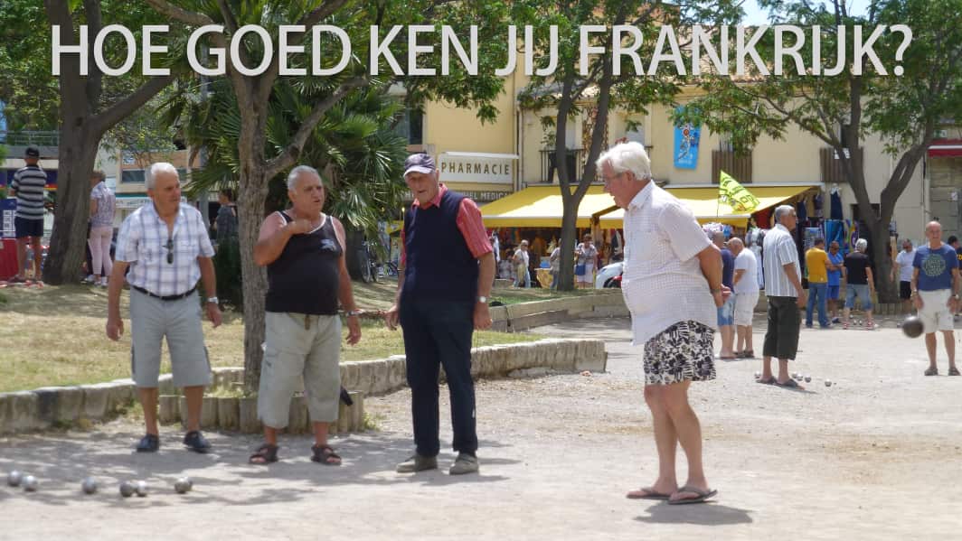 Hoe goed ken jij Frankrijk Hoe goed ken jij Frankrijk